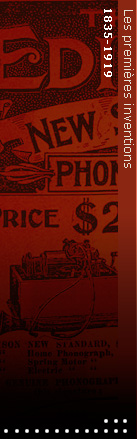1835-1919 / Les premières inventions